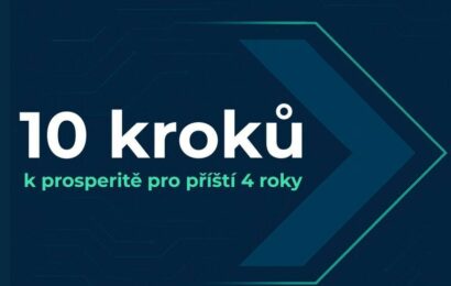 Deset kroků, které jsou mapou k prosperitě pro příští čtyři roky
